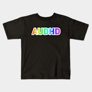 AuDHD Kids T-Shirt